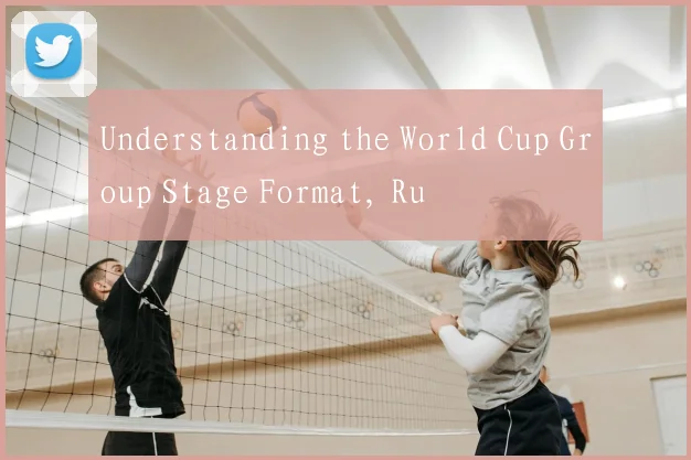 Understanding the World Cup Group Stage Format, Ru