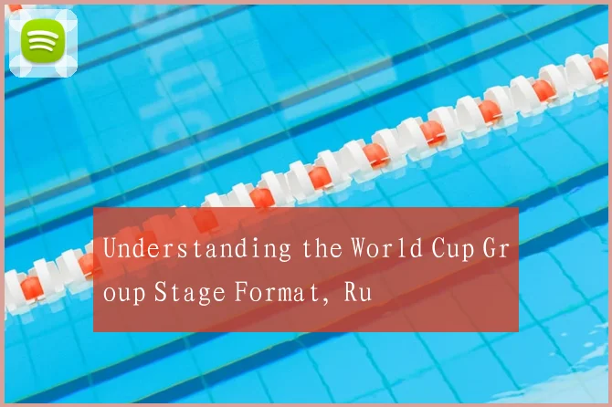 Understanding the World Cup Group Stage Format, Ru